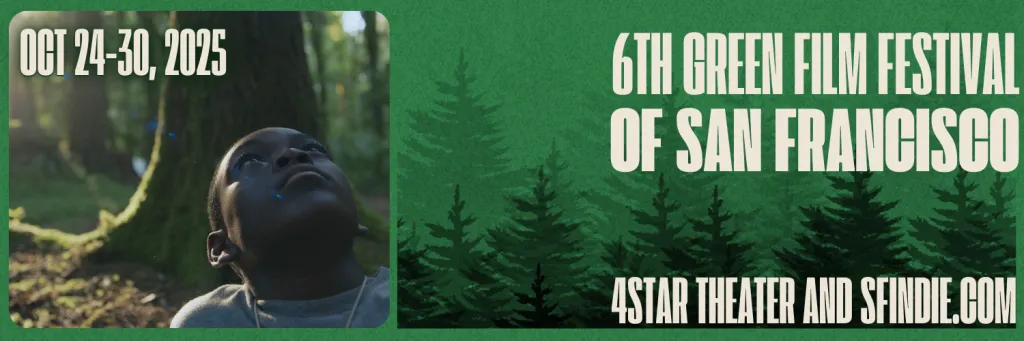Selections From the 2025 Green Film Fest of San Francisco, Part 1